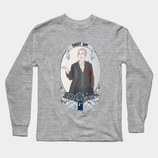 Paging Doctor Capaldi: Shut Up Variant Long Sleeve T-Shirt